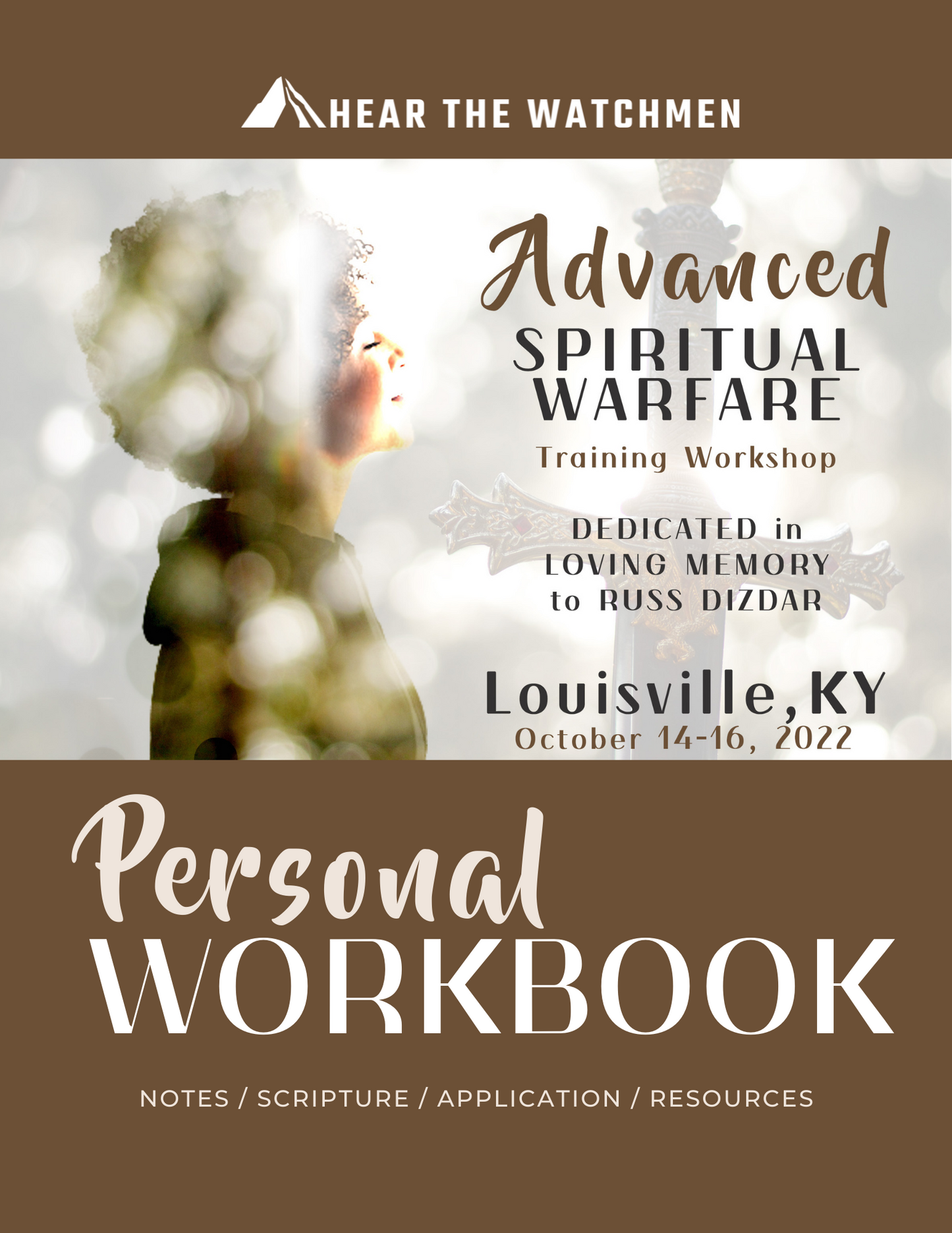 Advanced Spiritual Warfare Workshop Louisville KY On-Demand